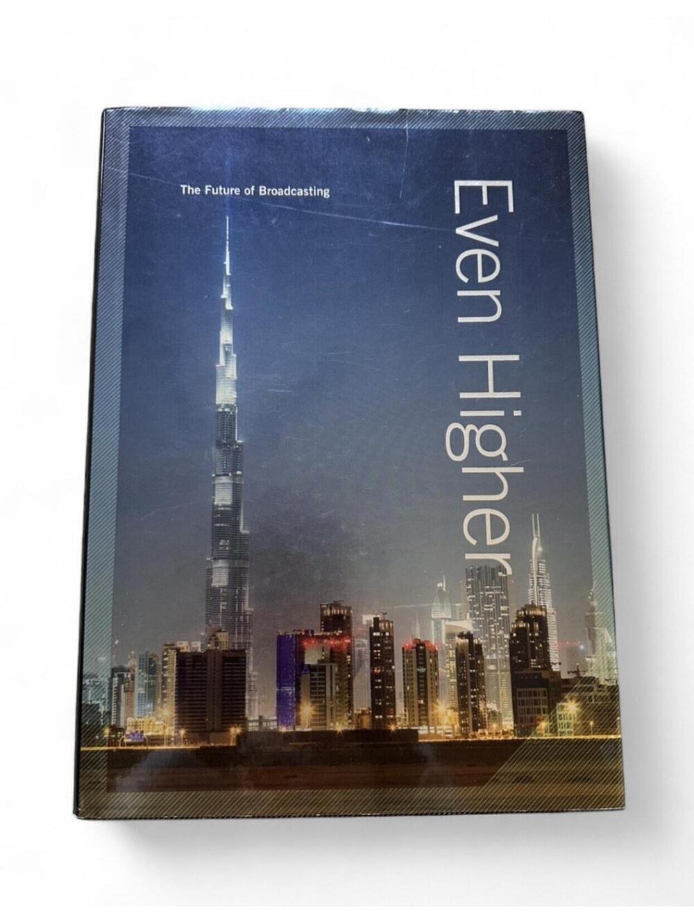 Even Higher The Future of Broadcasting Hardcover Chris Forrester HC/DJ